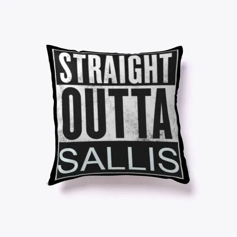 Straight Outta Sallis